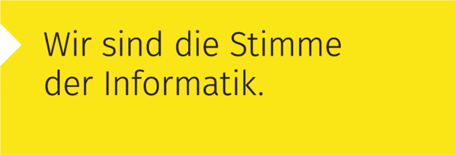 Wir sind die Stimme der Informatik