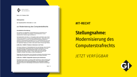 GI Stellungnahme zum BMJ-Entwurf "Modernisierung des Computerstrafrechts"
